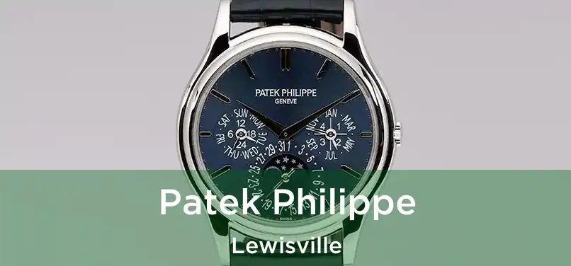 Patek Philippe Lewisville