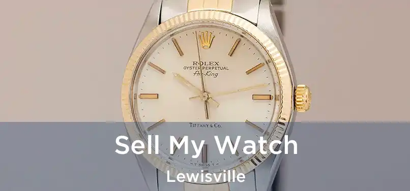 Sell My Watch Lewisville